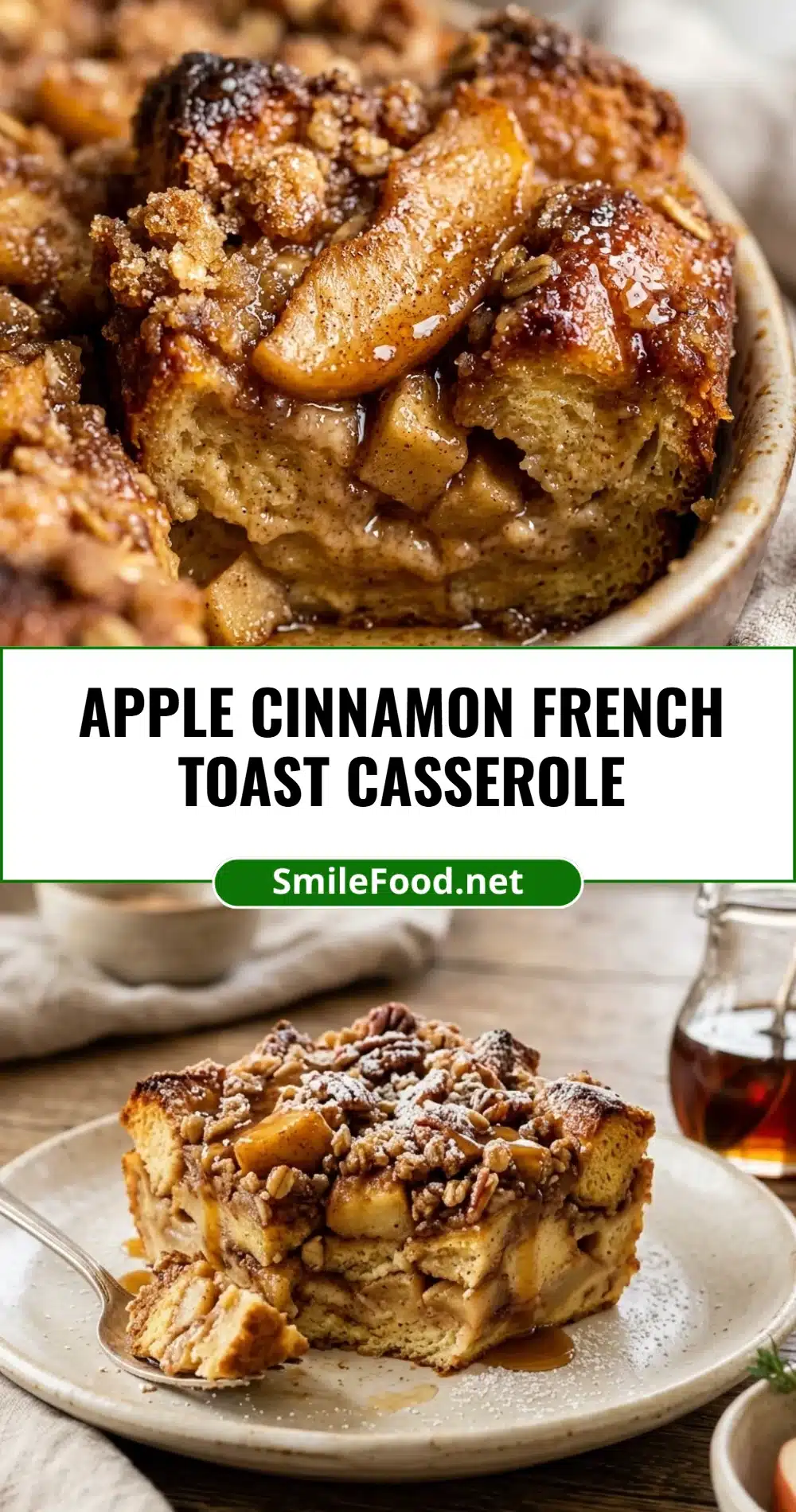 Apple Cinnamon French Toast Casserole