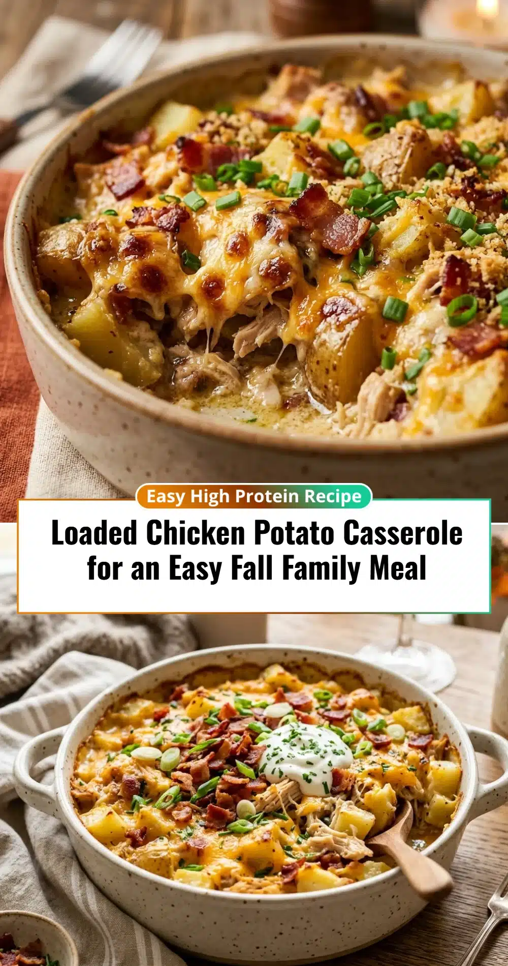 Loaded Chicken Potato Casserole for an Easy Fall Family Meal