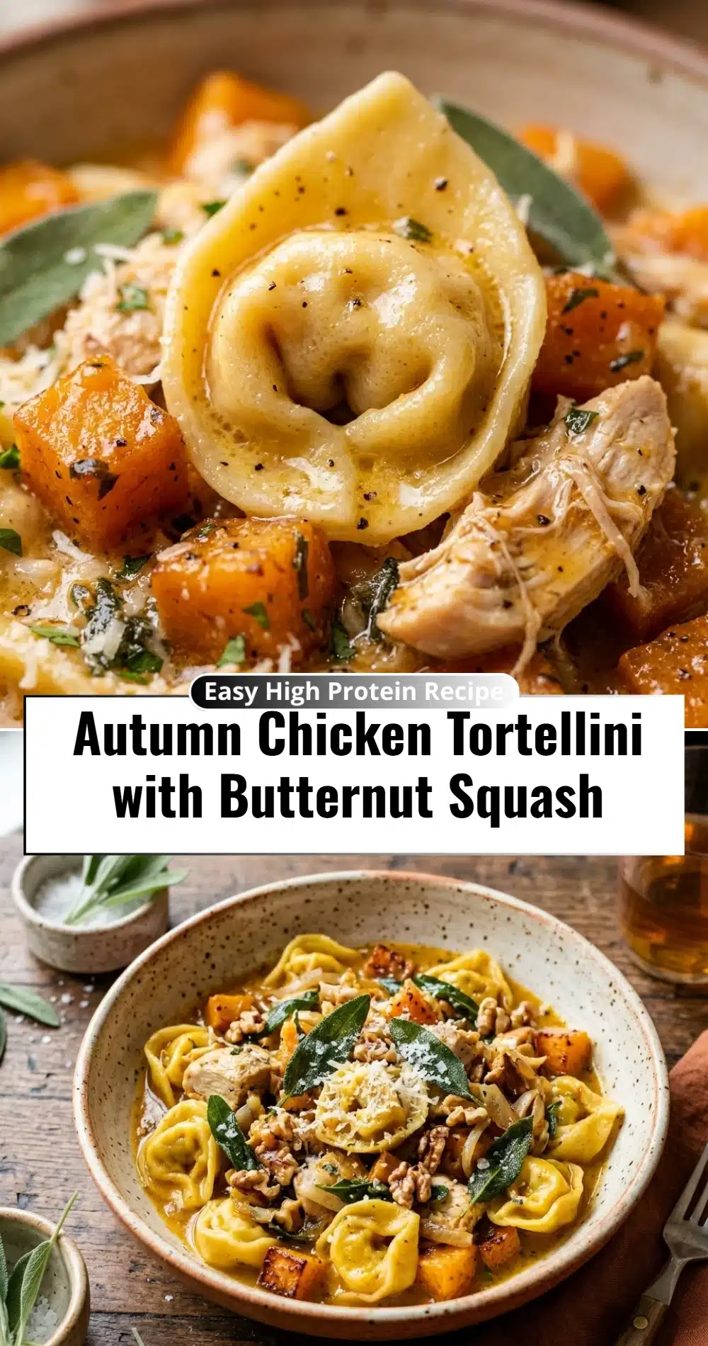Autumn Chicken Tortellini with Butternut Squash