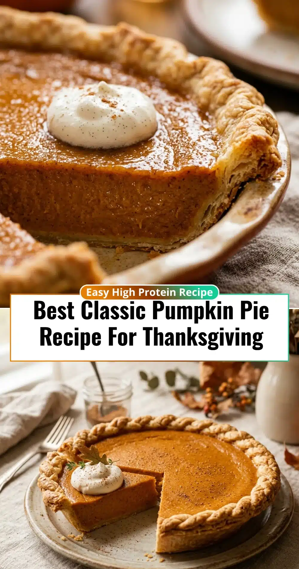 Best Classic Pumpkin Pie Recipe For Thanksgiving