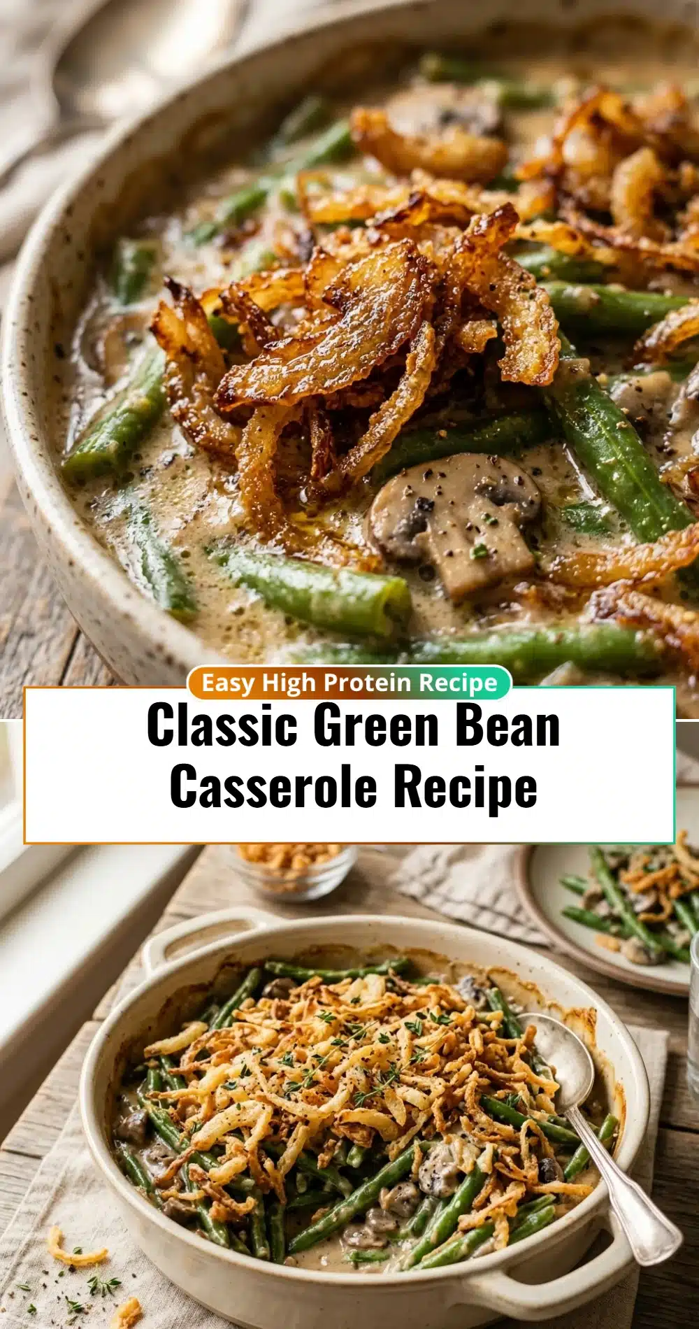 Classic Green Bean Casserole Recipe