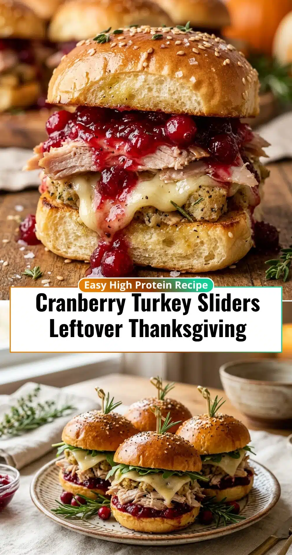 Cranberry Turkey Sliders Leftover Thanksgiving