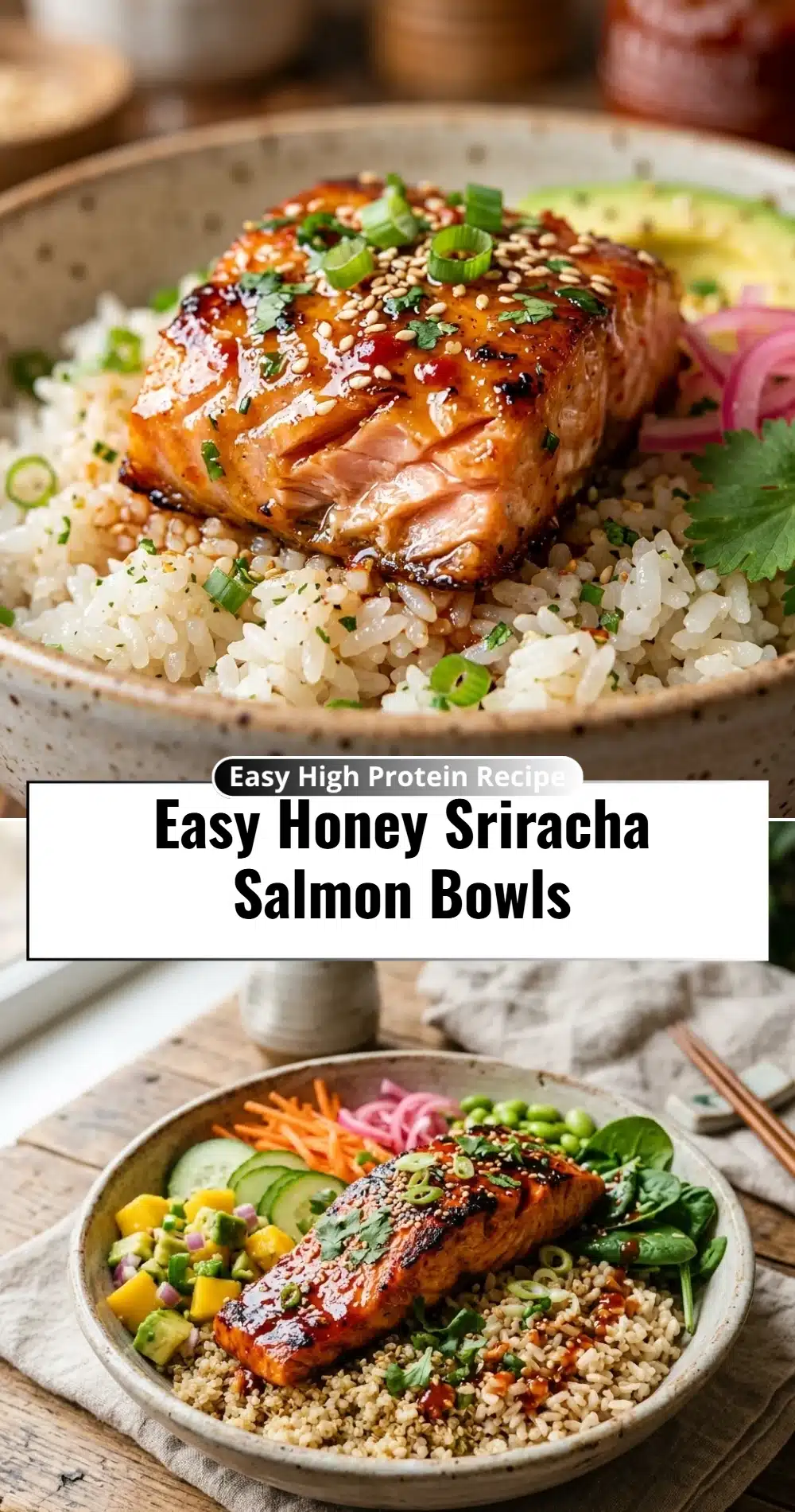 Easy Honey Sriracha Salmon Bowls