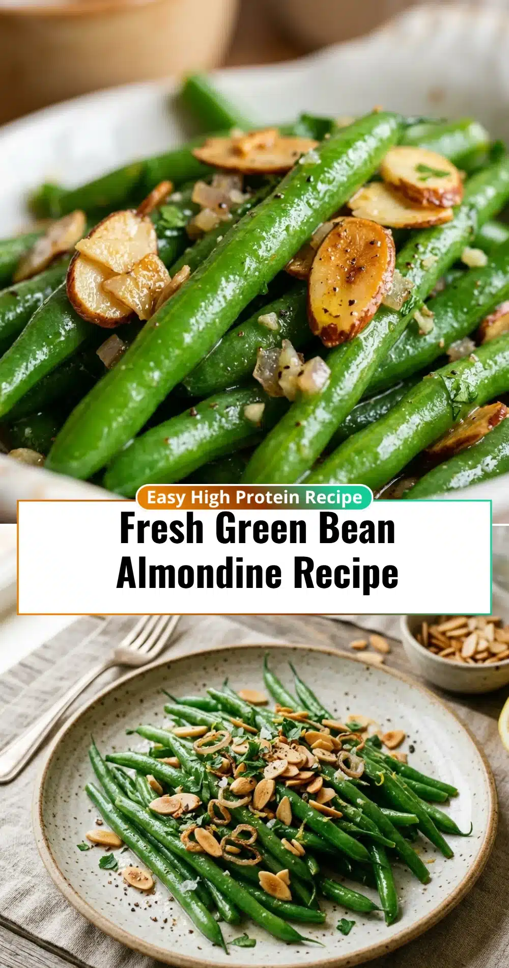 Fresh Green Bean Almondine Recipe