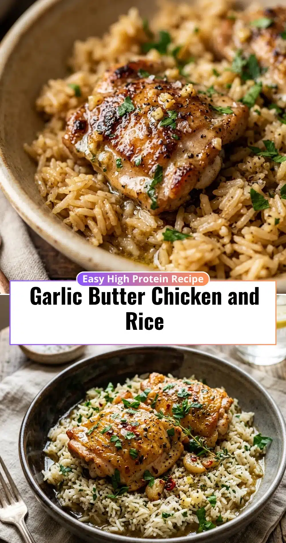 Garlic Butter Chicken and Rice