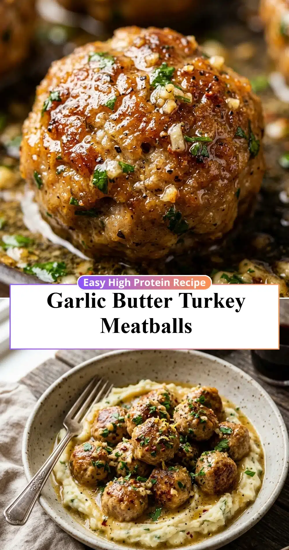 Garlic Butter Turkey Meatballs