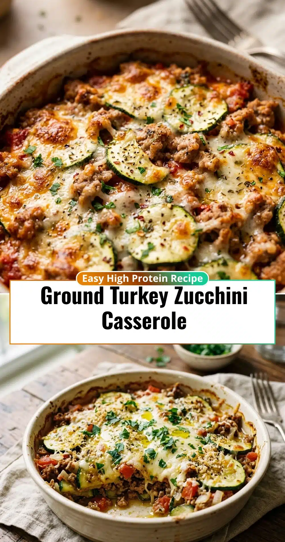Ground Turkey Zucchini Casserole