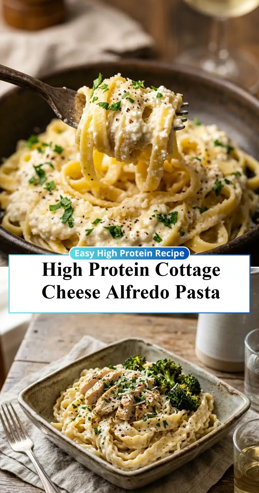 High Protein Cottage Cheese Alfredo Pasta