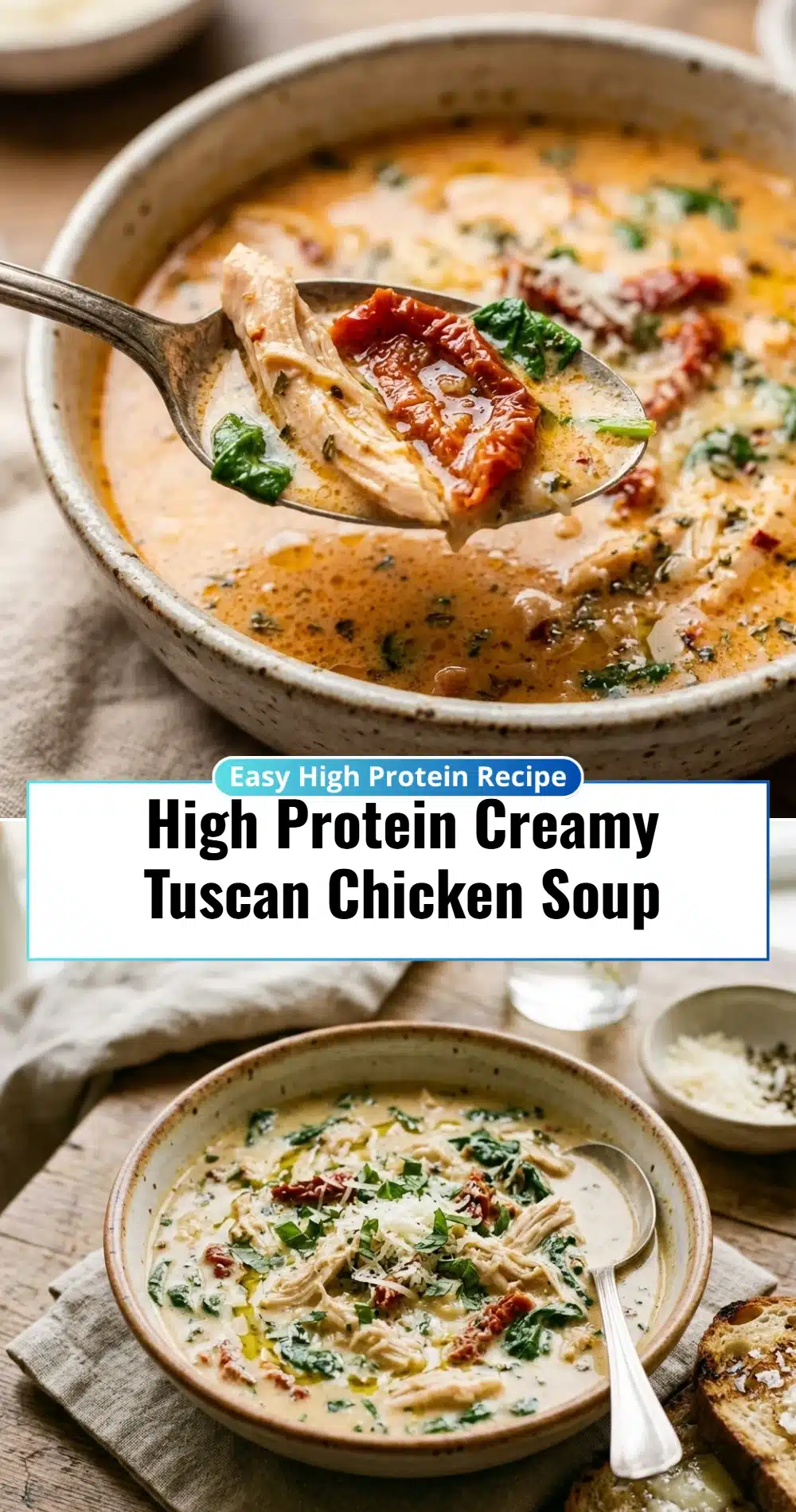 High Protein Creamy Tuscan Chicken Soup