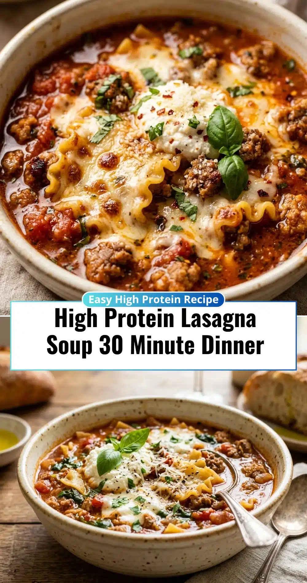 High Protein Lasagna Soup 30 Minute Dinner