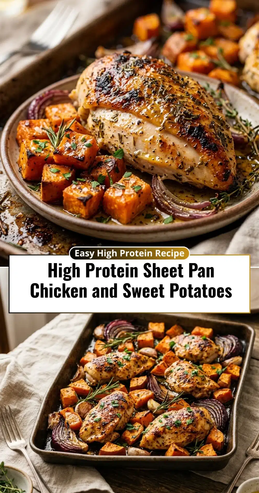 High Protein Sheet Pan Chicken and Sweet Potatoes