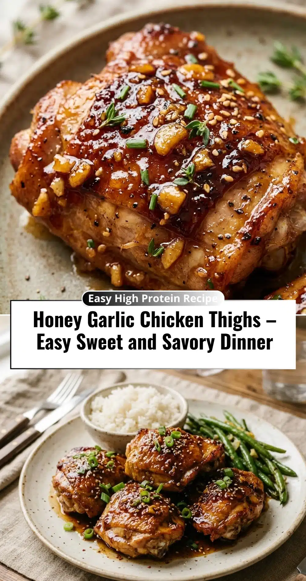 Honey Garlic Chicken Thighs – Easy Sweet and Savory Dinner