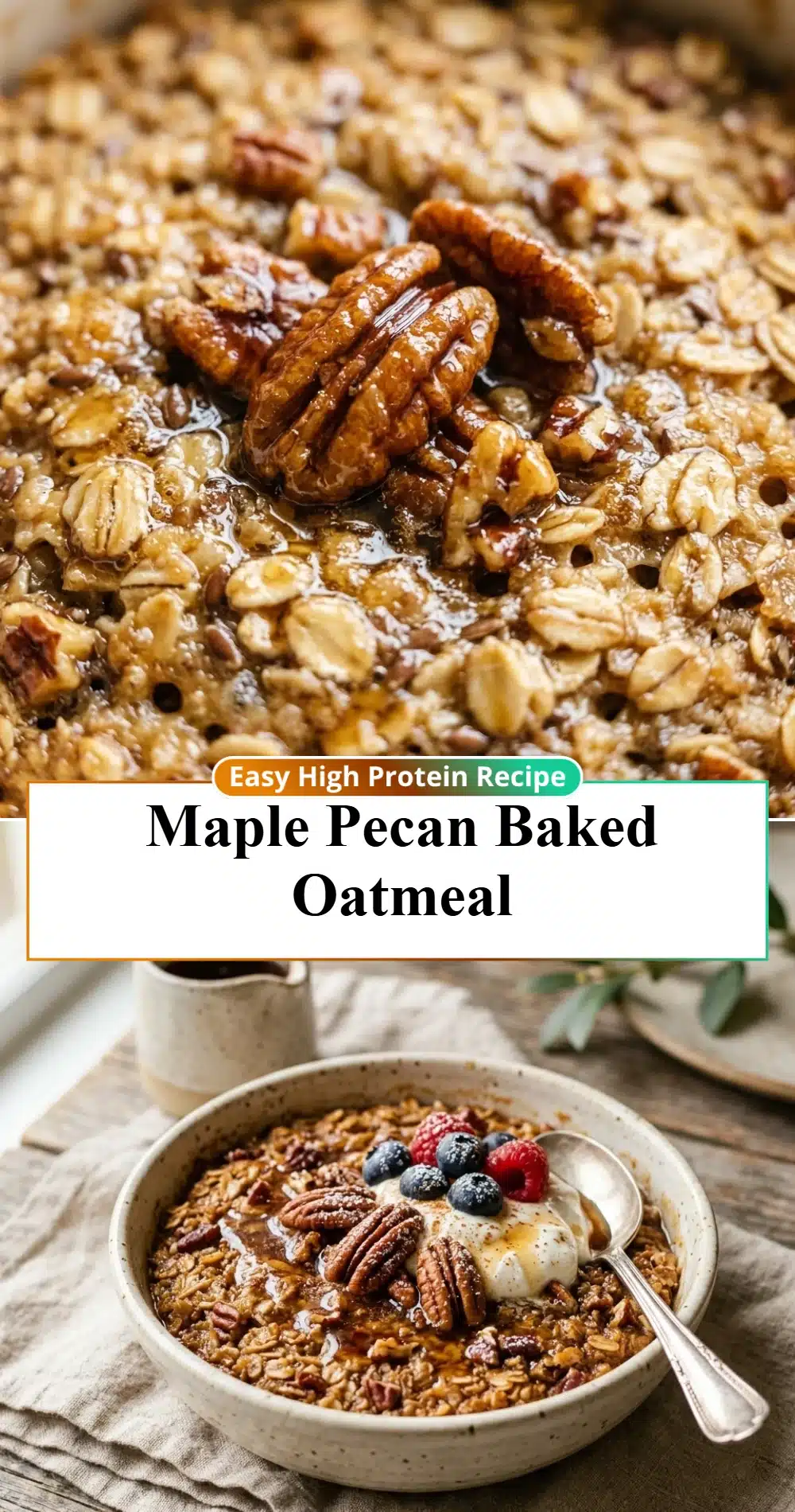 Maple Pecan Baked Oatmeal
