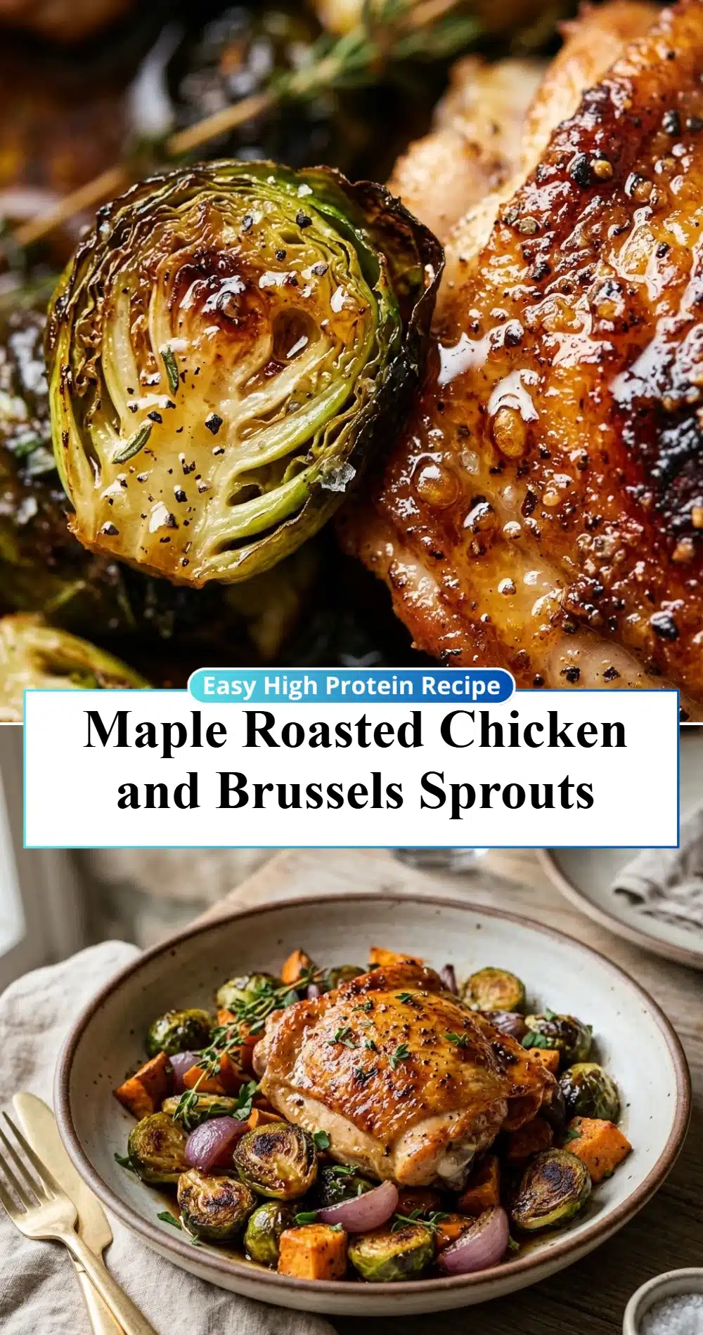 Maple Roasted Chicken and Brussels Sprouts
