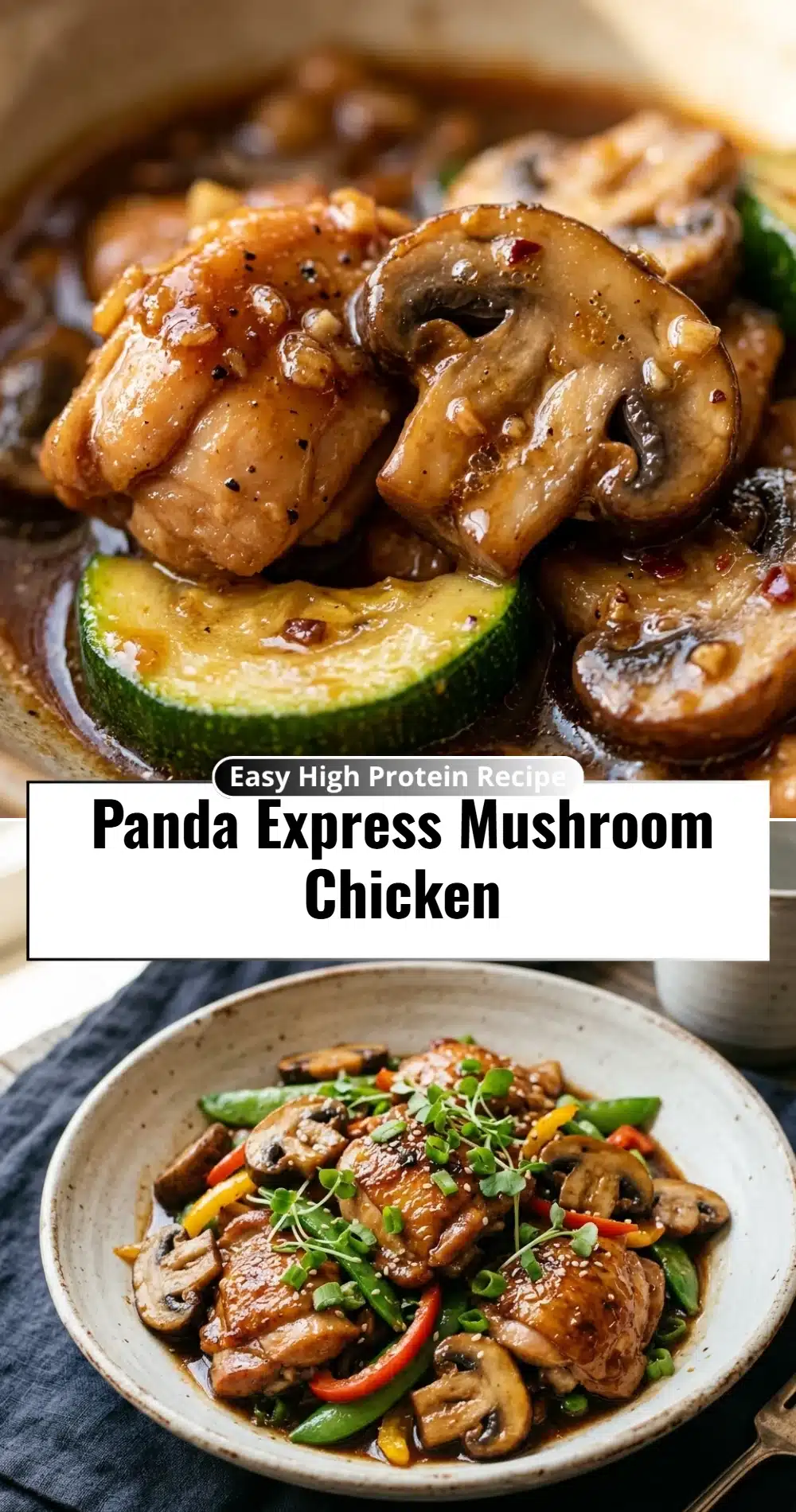 Panda Express Mushroom Chicken