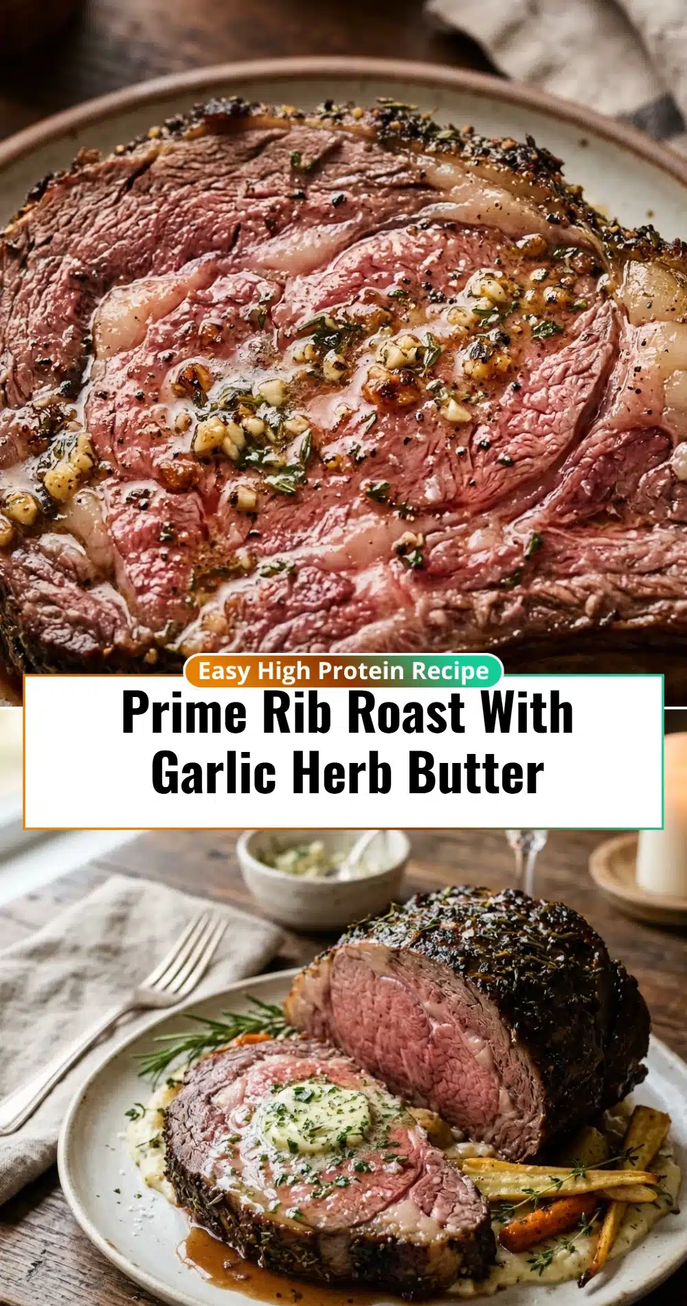 Prime Rib Roast With Garlic Herb Butter