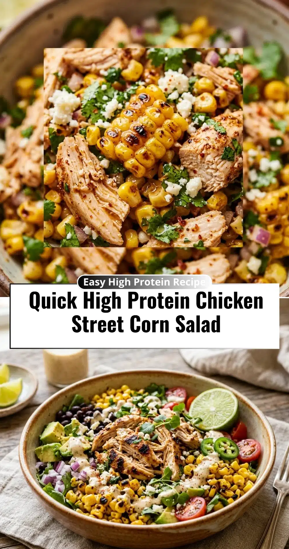 Quick High Protein Chicken Street Corn Salad
