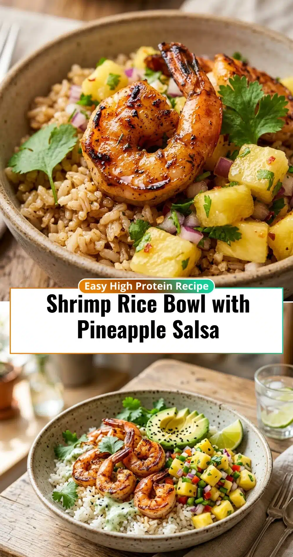 Shrimp Rice Bowl with Pineapple Salsa